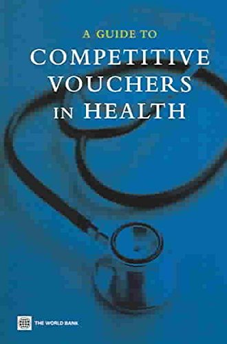 A Guide to Competitive Vouchers in Health