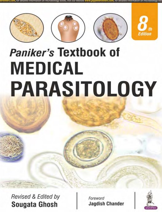 Paniker's Textbook of MEDICAL PARASITOLOGY